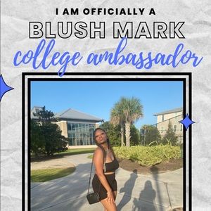 💎 I recently became a BlushMark campus ambassador 💎